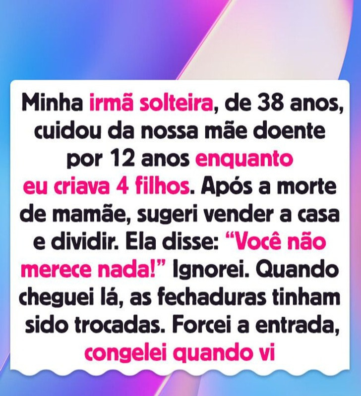 Recuso-me a abrir mão de meus direitos só porque não fui uma “filha dedicada”