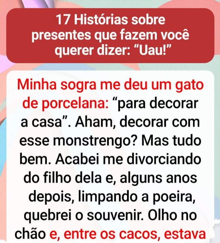 17 Histórias sobre presentes que fazem você querer dizer: “Uau!”