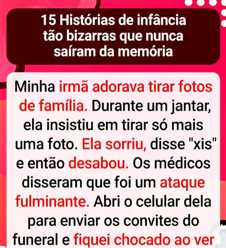 15 Histórias de infância tão bizarras que nunca saíram da memória