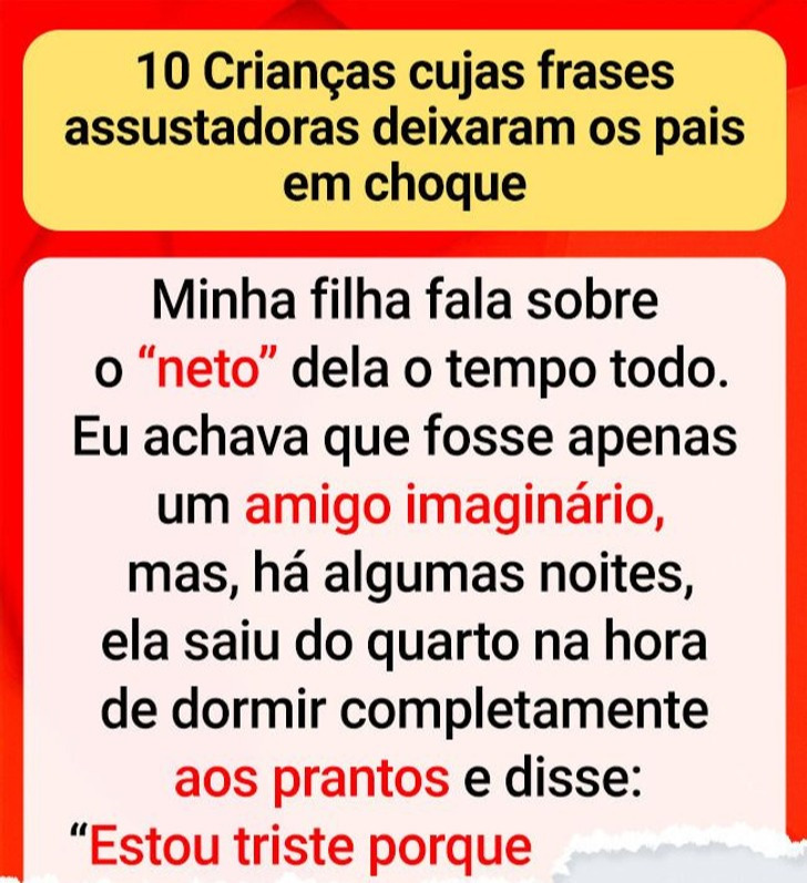 10 Crianças cujas frases assustadoras deixaram os pais em choque