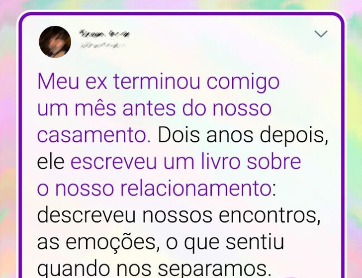 21 Histórias de ex que ainda cutucam o passado e arrancam boas risadas
