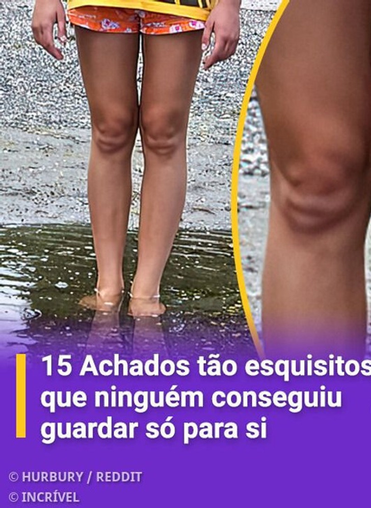 15 Achados tão esquisitos que ninguém conseguiu guardar só para si