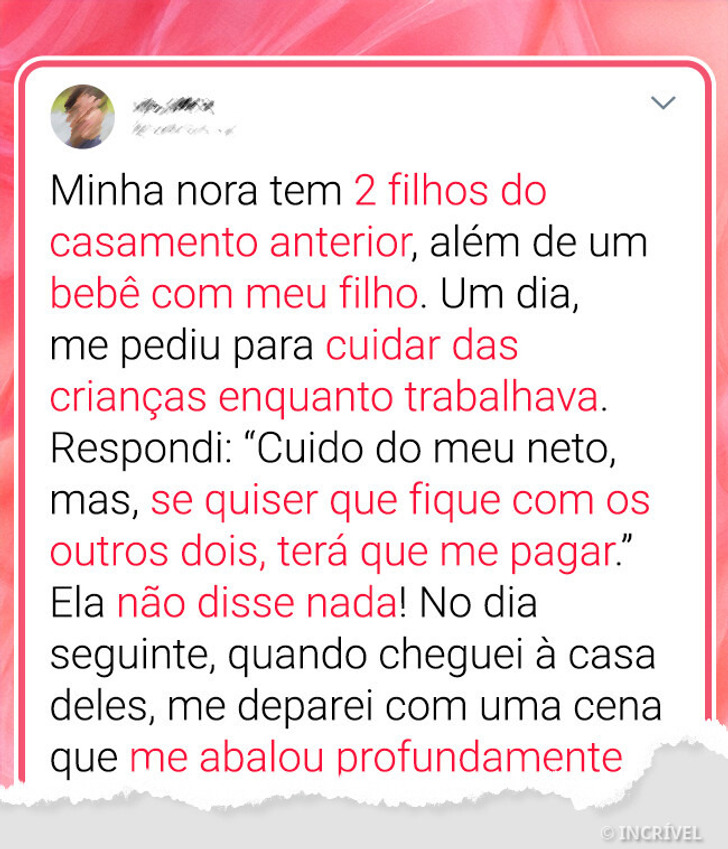 Tomei uma atitude e me recusei a ser babá dos filhos da minha nora de graça