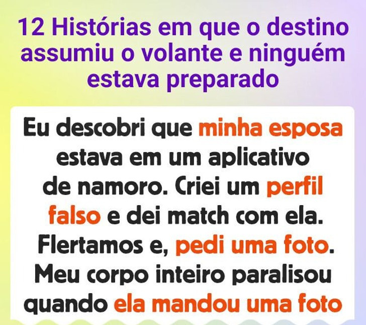 12 Histórias em que o destino assumiu o volante e ninguém estava preparado