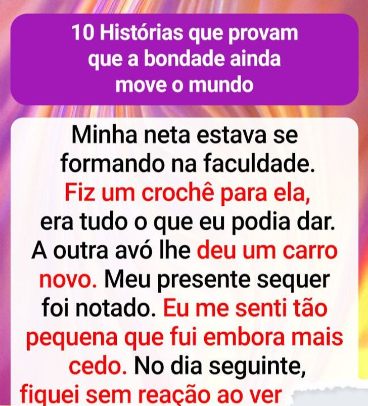 10 Histórias que provam que a bondade ainda move o mundo